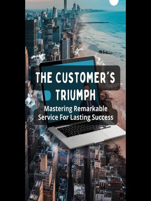 cover image of The Customer's Triumph